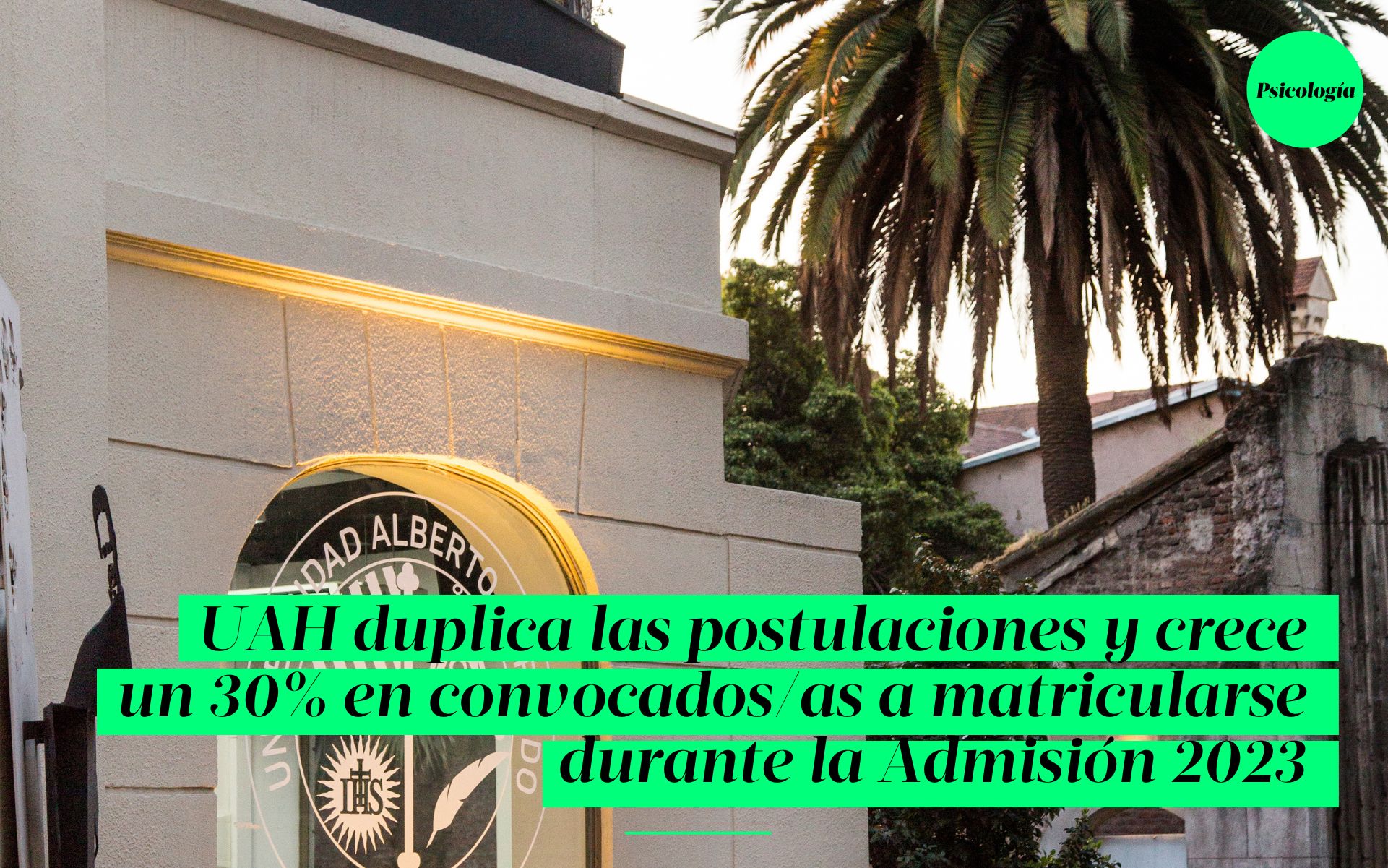 UAH Duplica Las Postulaciones Y Crece Un 30 En Convocados as A 