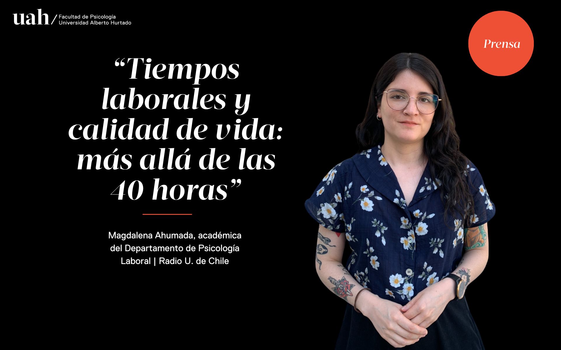 Tiempos laborales y calidad de vida: más allá de las 40 horas | Opinión de Magdalena Ahumada. Radio U. Chile