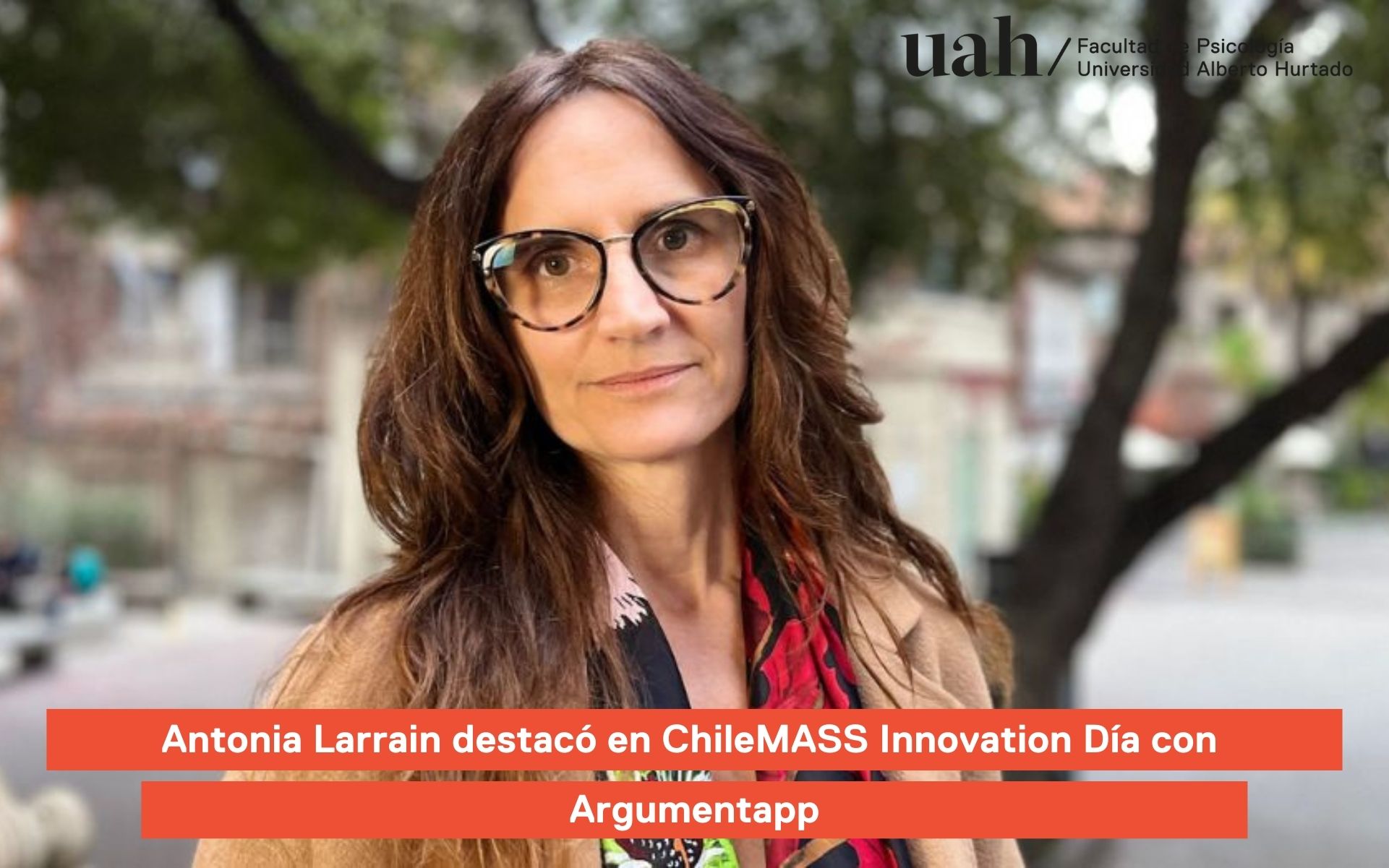 Antonia Larrain destacó en ChileMASS Innovation Día con Argumentapp